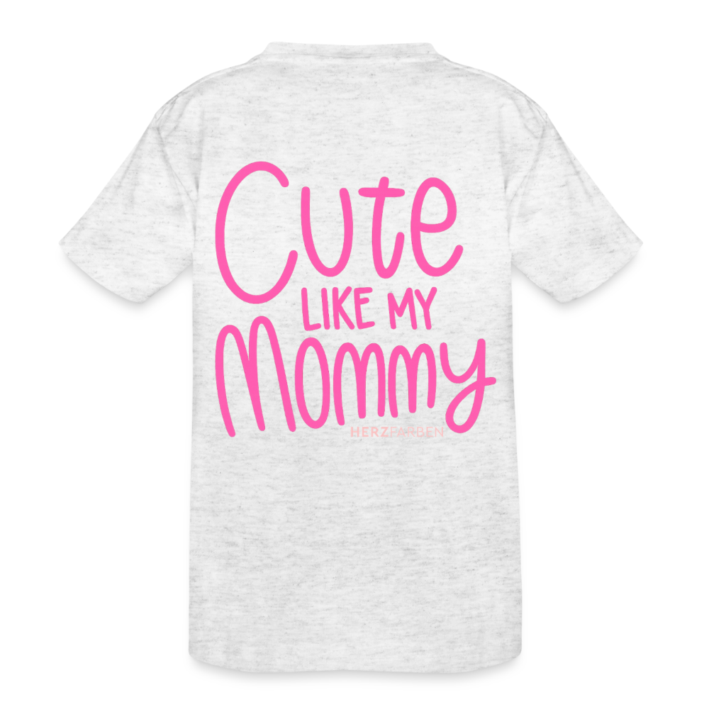 Cute Like My Mommy Kinder T-Shirt - Weiß meliert
