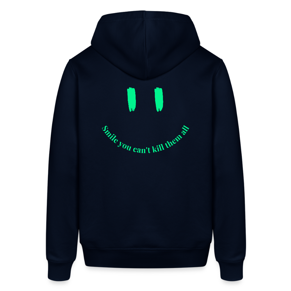 Hoodie „Smile You Can’t Kill Them All“ – Statement Hoodie aus Bio Baumwolle - Navy