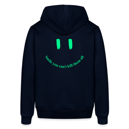 Hoodie „Smile You Can’t Kill Them All“ – Statement Hoodie aus Bio Baumwolle - Navy