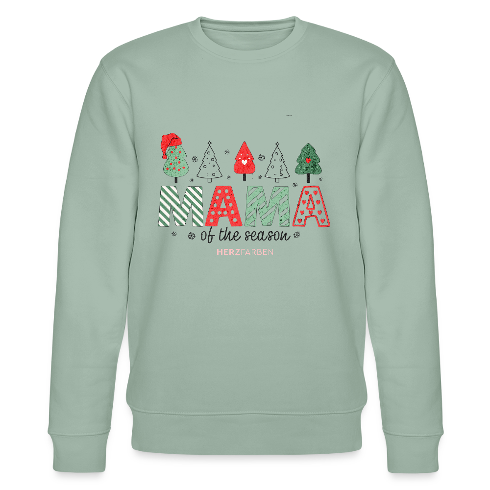 Sweatshirt „Mama of the Season“ 🎅🌲 | Weihnachten | 100% Bio-Baumwolle - Helles Graugrün