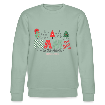 Sweatshirt „Mama of the Season“ 🎅🌲 | Weihnachten | 100% Bio-Baumwolle - Helles Graugrün