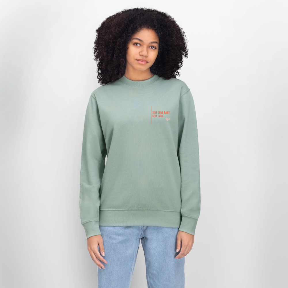 Sweatshirt „Self Love Baby, Self Love“ – Statement Sweater aus 100 % Bio-Baumwolle - Helles Graugrün