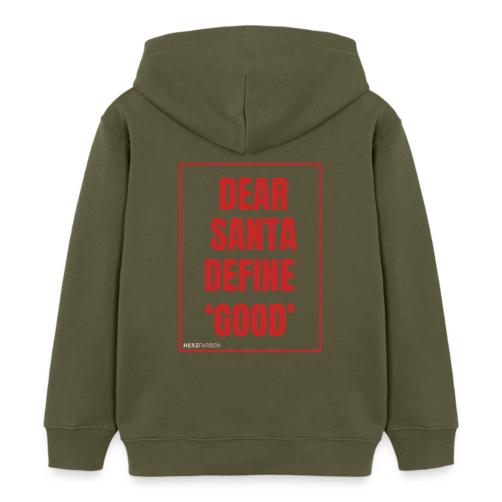 Kinder Hoodie „Dear Santa Define ‘Good’“ – aus 100 % Bio-Baumwolle | 3 - 8 Jahre - Khaki