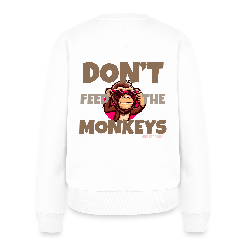 Herzfarben Damen Sweatshirt – DON’T FEED THE MONKEYS | Statement Sweater - Weiß