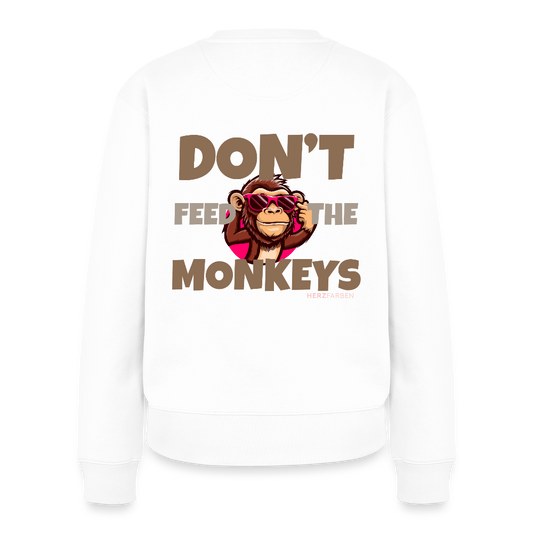 Herzfarben Damen Sweatshirt – DON’T FEED THE MONKEYS | Statement Sweater - Weiß