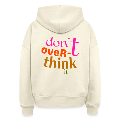 Hoodie – „Don’t Overthink It“ – Statement Hoodie aus Bio-Baumwolle - Weißgrau