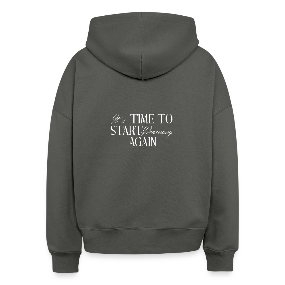 Hoodie „It’s Time to Start Dreaming Again“ – Bio-Baumwolle, fair & nachhaltig - Anthrazit