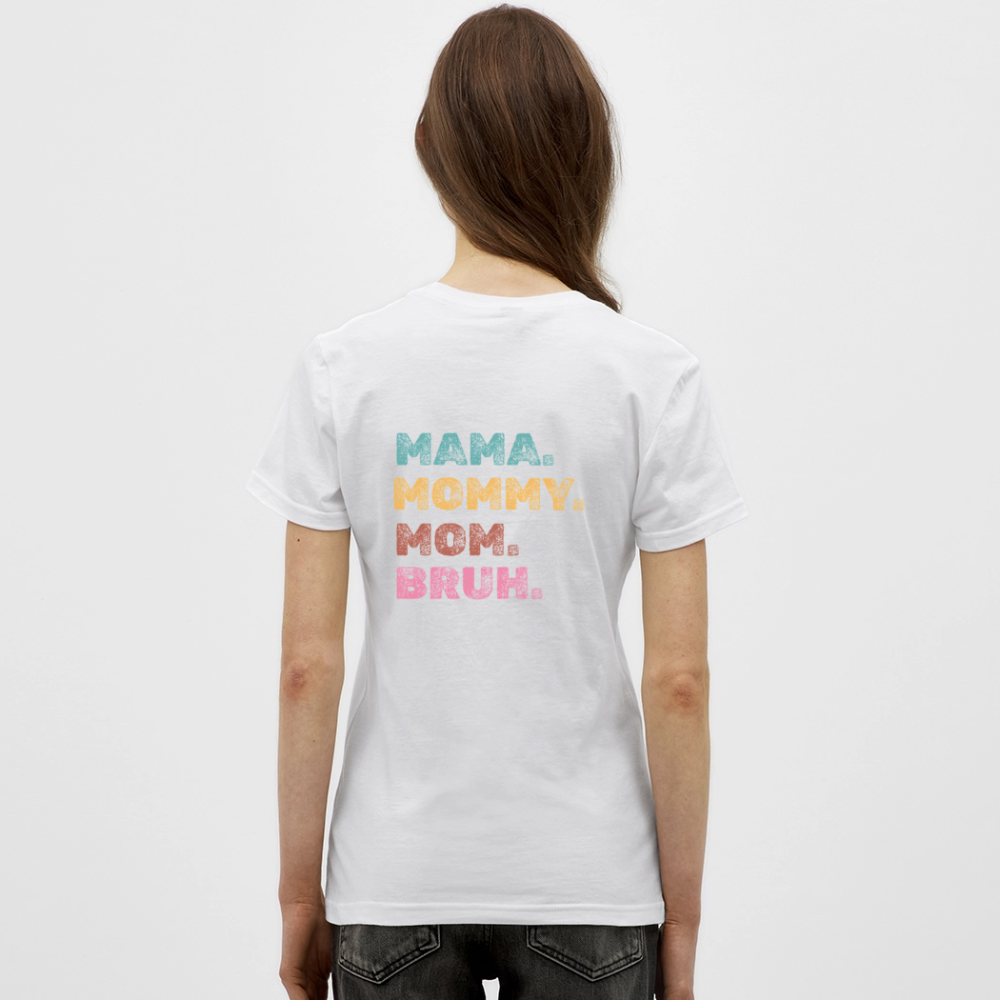 Mama T-Shirt – Lustiges Statement Shirt | Buntes Mommy Design für starke & coole Mamas - Weiß