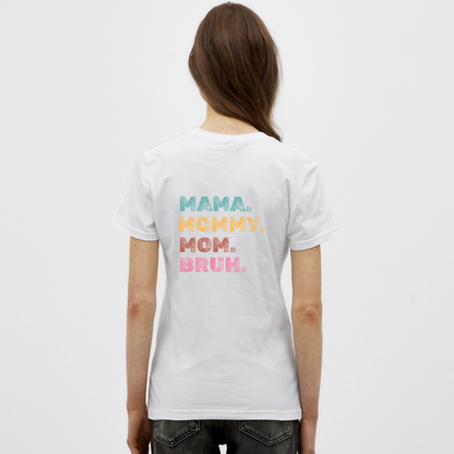 Mama T-Shirt – Lustiges Statement Shirt | Buntes Mommy Design für starke & coole Mamas - Weiß