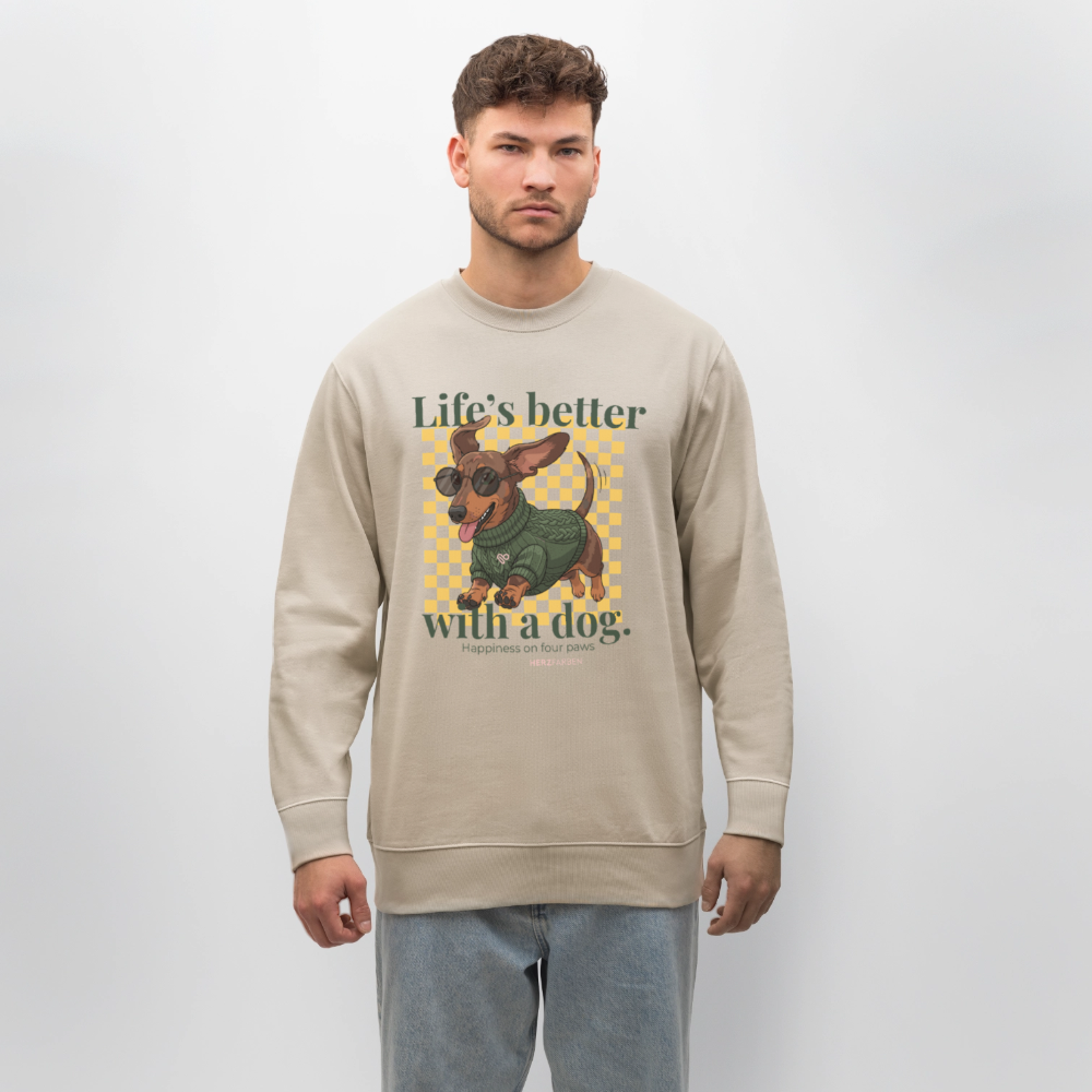 Herzfarben Sweatshirt „Life’s Better with a Dog“ – Hunde Sweatshirt aus 100 % Bio-Baumwolle - Beige