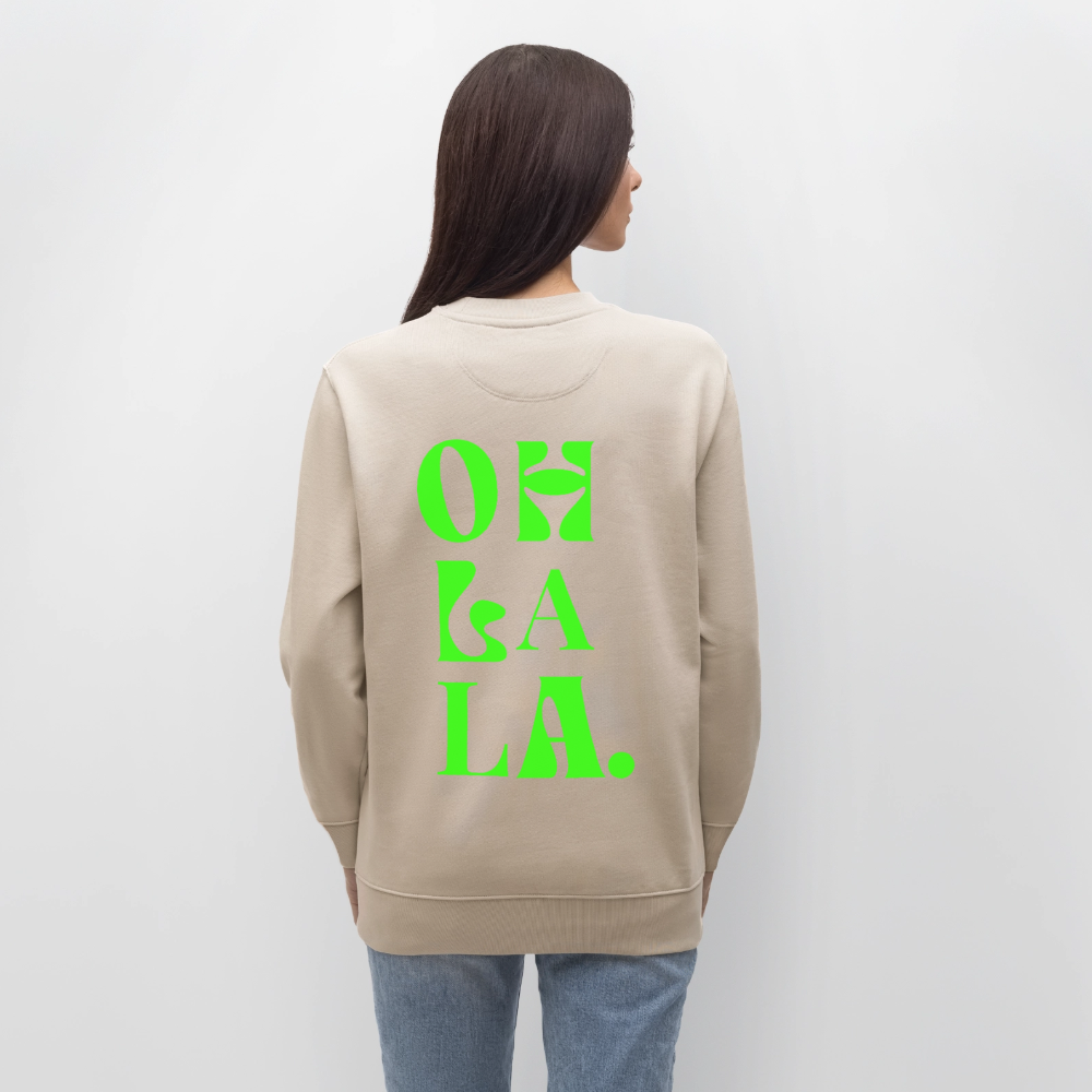Sweatshirt „OH LA LA“ – Statement Sweat aus 100 % Bio-Baumwolle - Beige