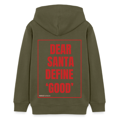 Kinder Hoodie „Dear Santa Define ‘Good’“ – aus 100 % Bio-Baumwolle | 9 - 13 Jahre - Khaki