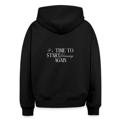 Hoodie „It’s Time to Start Dreaming Again“ – Bio-Baumwolle, fair & nachhaltig - Schwarz