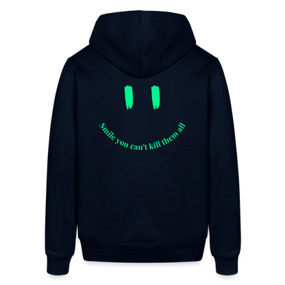 Hoodie „Smile You Can’t Kill Them All“ – Statement Hoodie aus Bio Baumwolle - Navy