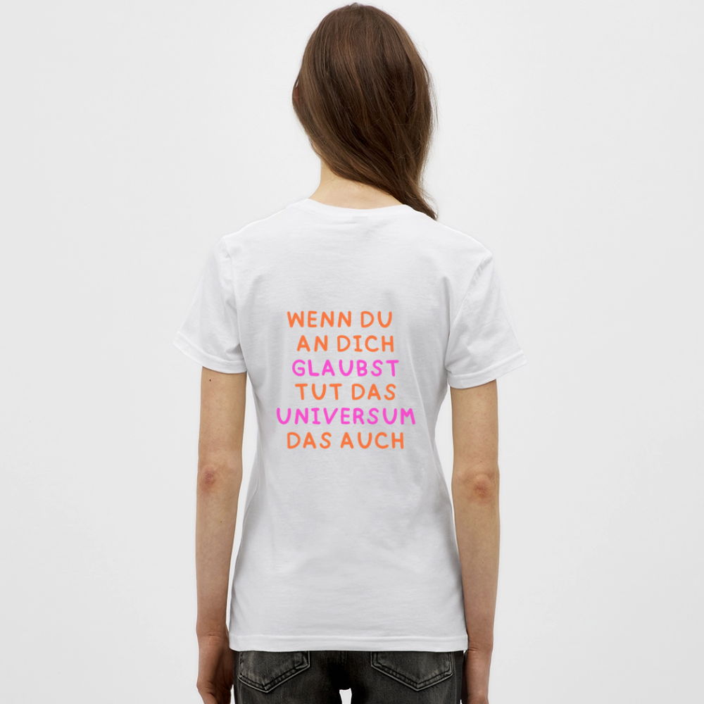 Universum T-Shirt – Spirituelles Shirt mit motivierendem Spruch - Weiß