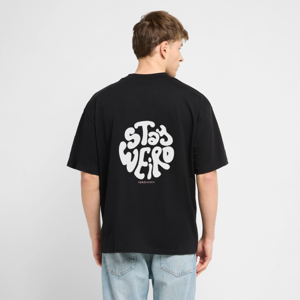 Stay Weird T-Shirt aus 100 % Bio-Baumwolle | Statement Shirt mit Rückenprint nachhaltig - Schwarz