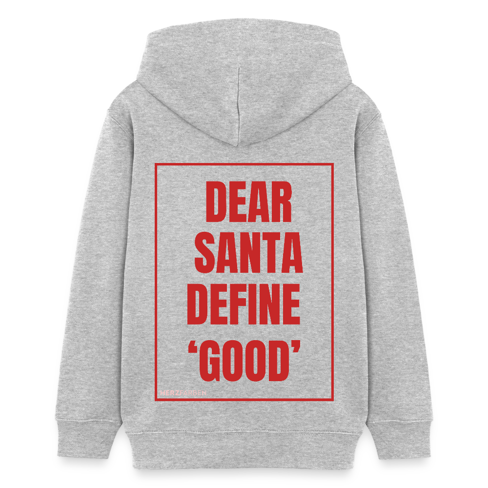 Kinder Hoodie „Dear Santa Define ‘Good’“ – aus 100 % Bio-Baumwolle | 9 - 13 Jahre - Grau meliert