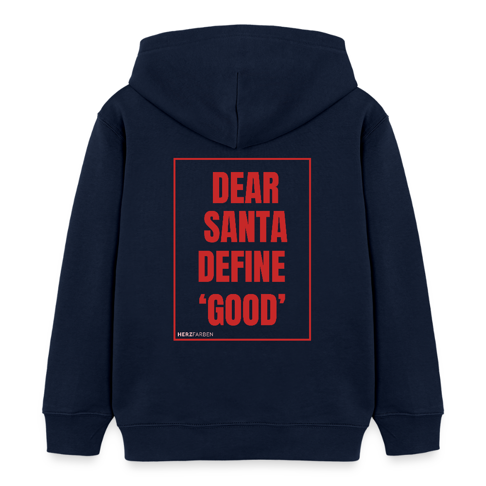 Kinder Hoodie „Dear Santa Define ‘Good’“ – aus 100 % Bio-Baumwolle | 3 - 8 Jahre - Navy