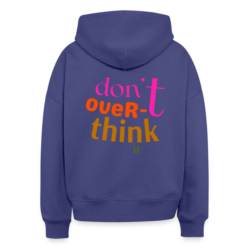 Hoodie – „Don’t Overthink It“ – Statement Hoodie aus Bio-Baumwolle - Dämmerung