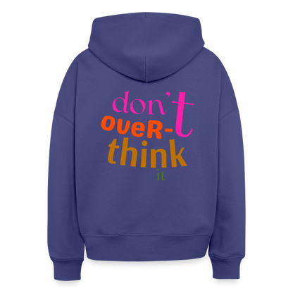 Hoodie – „Don’t Overthink It“ – Statement Hoodie aus Bio-Baumwolle - Dämmerung