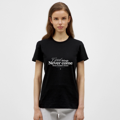 Good Things Never Come from Comfort Zones T-Shirt – Motivational Streetwear | Growth Mindset Shirt - Schwarz