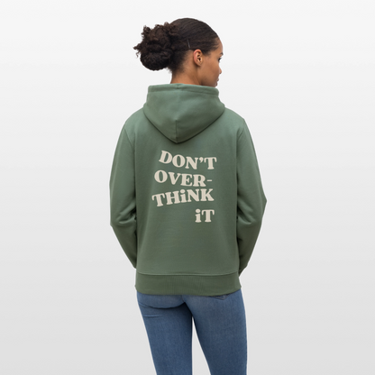 Hoodie „Don’t Overthink It“ – Bio-Baumwolle, nachhaltig & fair - Tanngrün