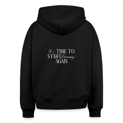 Hoodie „It’s Time to Start Dreaming Again“ – Bio-Baumwolle, fair & nachhaltig - Schwarz