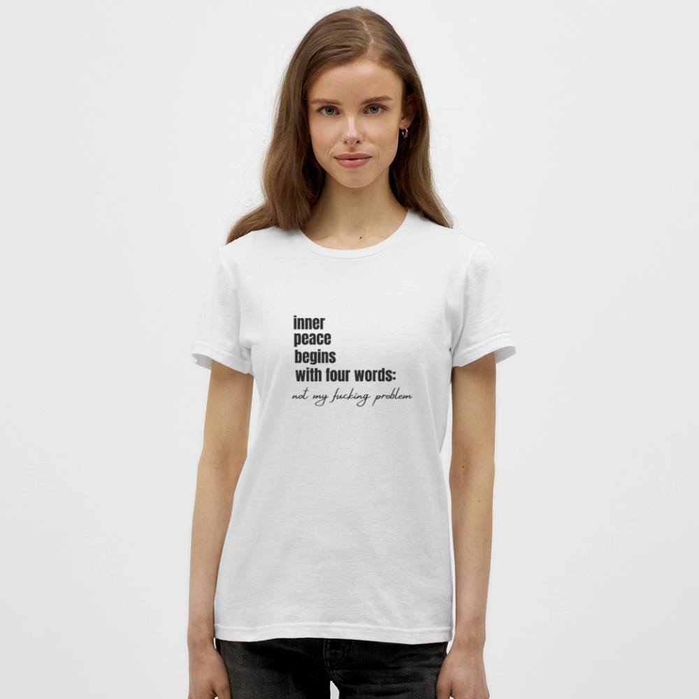 Inner Peace Begins With You T-Shirt – Spiritual Mindfulness Shirt - Weiß
