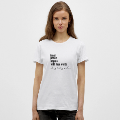 Inner Peace Begins With You T-Shirt – Spiritual Mindfulness Shirt - Weiß