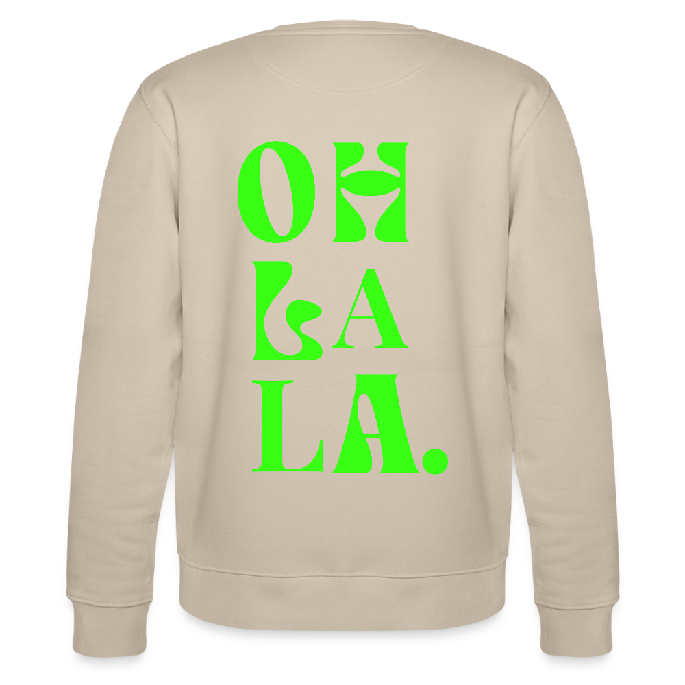 Sweatshirt „OH LA LA“ – Statement Sweat aus 100 % Bio-Baumwolle - Beige