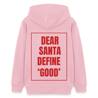 Kinder Hoodie „Dear Santa Define ‘Good’“ – aus 100 % Bio-Baumwolle | 9 - 13 Jahre - Hellrosa