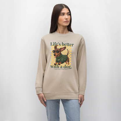 Herzfarben Sweatshirt „Life’s Better with a Dog“ – Hunde Sweatshirt aus 100 % Bio-Baumwolle - Beige