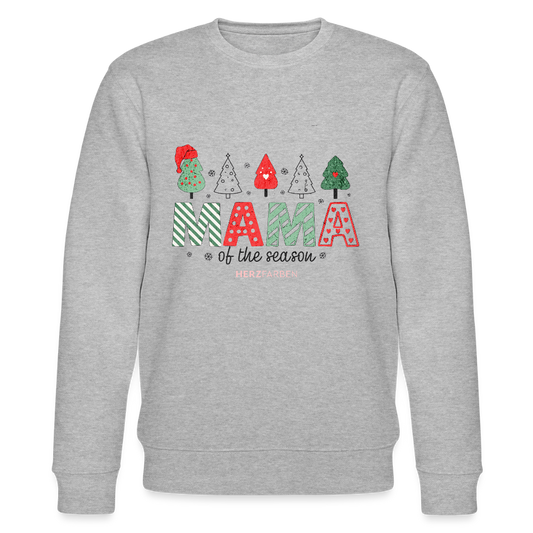 Sweatshirt „Mama of the Season“ 🎅🌲 | Weihnachten | 100% Bio-Baumwolle - Grau meliert