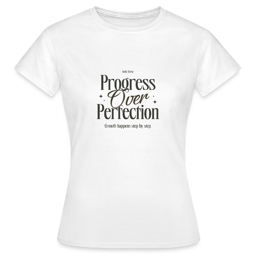 Progress Over Perfection T-Shirt – Motivation & Mindset Shirt | Growth Mindset Tee - Weiß
