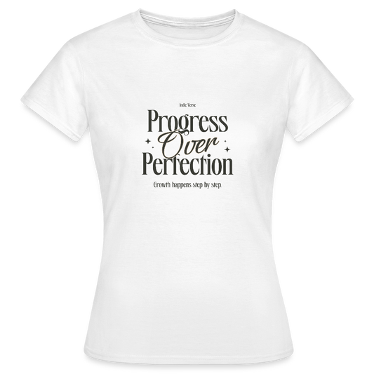 Progress Over Perfection T-Shirt – Motivation & Mindset Shirt | Growth Mindset Tee - Weiß