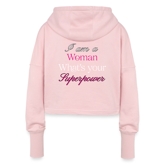 Cropped Hoodie – „I am a Woman, What’s your Superpower“ - Hellrosa