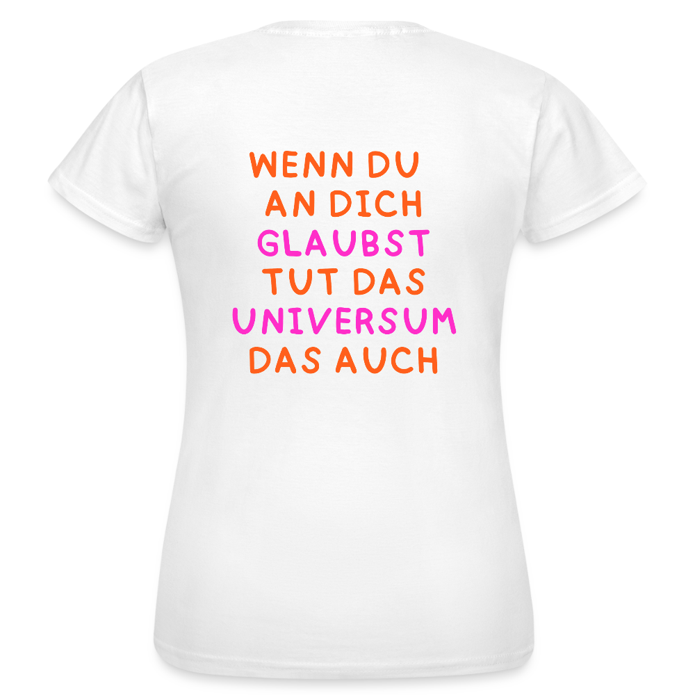 Universum T-Shirt – Spirituelles Shirt mit motivierendem Spruch - Weiß