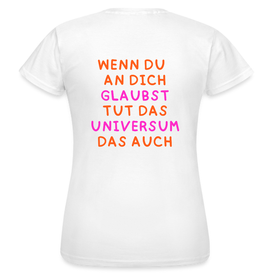 Universum T-Shirt – Spirituelles Shirt mit motivierendem Spruch - Weiß
