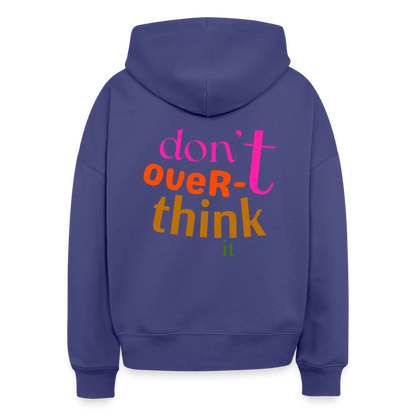 Hoodie – „Don’t Overthink It“ – Statement Hoodie aus Bio-Baumwolle - Dämmerung