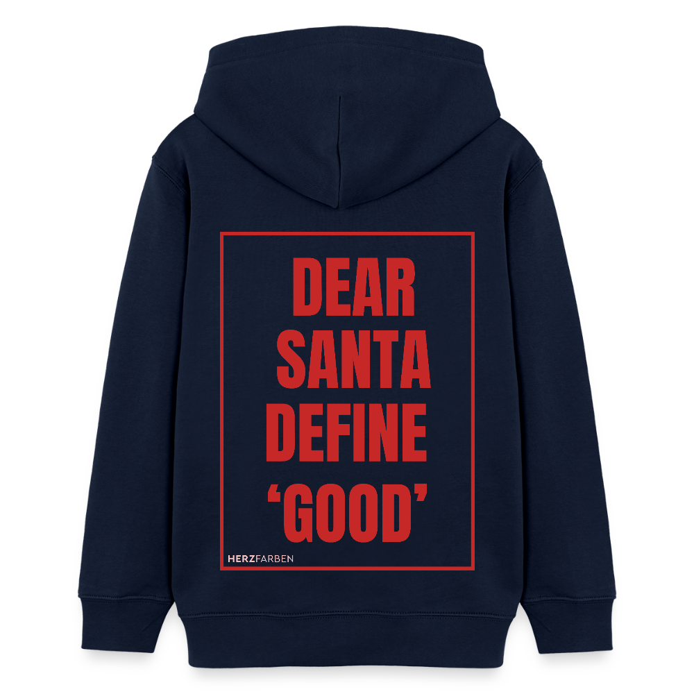 Kinder Hoodie „Dear Santa Define ‘Good’“ – aus 100 % Bio-Baumwolle | 9 - 13 Jahre - Navy