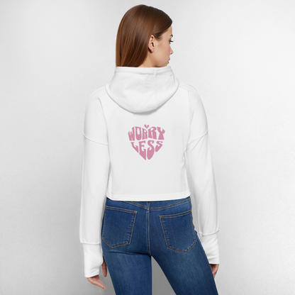 Worry Less Cropped Hoodie für Frauen – Stylischer Motivations-Hoodie - Weiß
