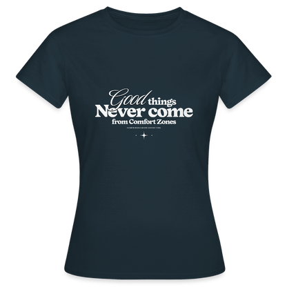 Good Things Never Come from Comfort Zones T-Shirt – Motivational Streetwear | Growth Mindset Shirt - Navy