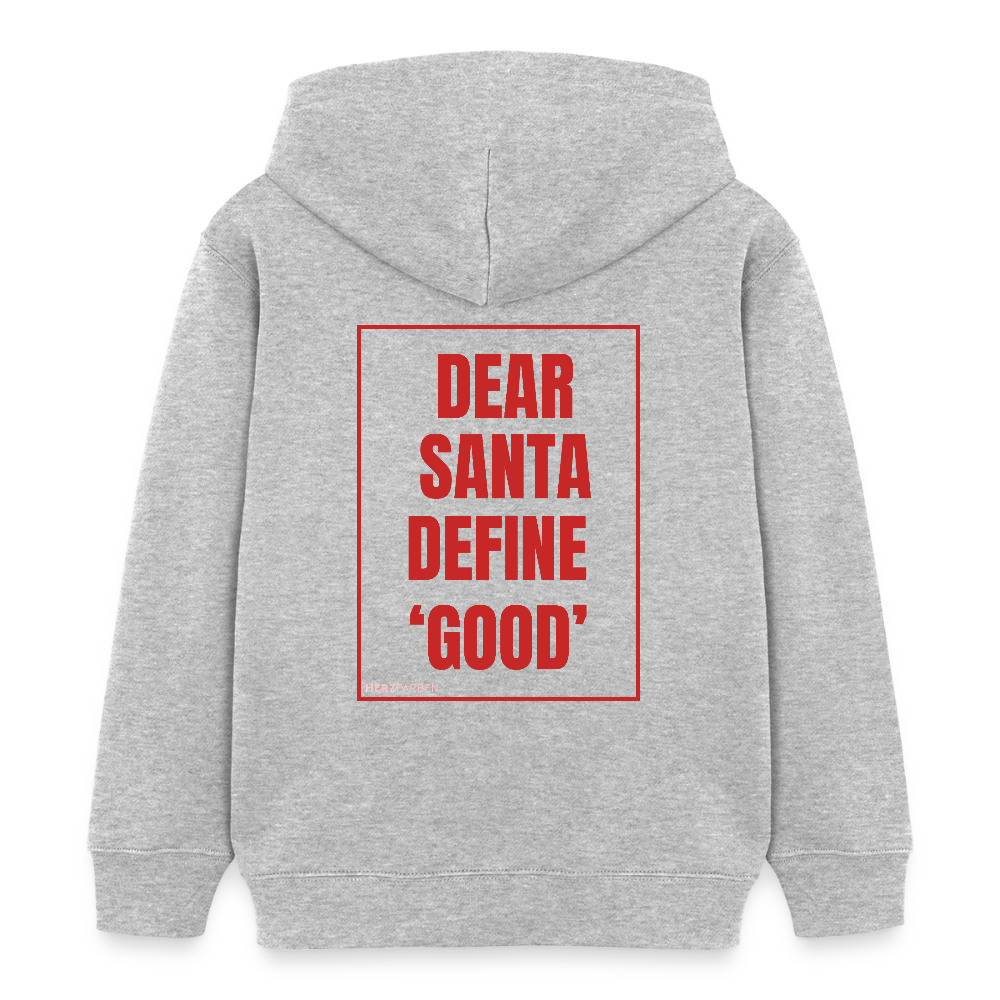 Kinder Hoodie „Dear Santa Define ‘Good’“ – aus 100 % Bio-Baumwolle | 3 - 8 Jahre - Grau meliert