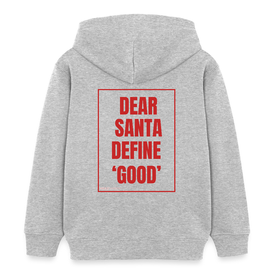 Kinder Hoodie „Dear Santa Define ‘Good’“ – aus 100 % Bio-Baumwolle | 3 - 8 Jahre - Grau meliert