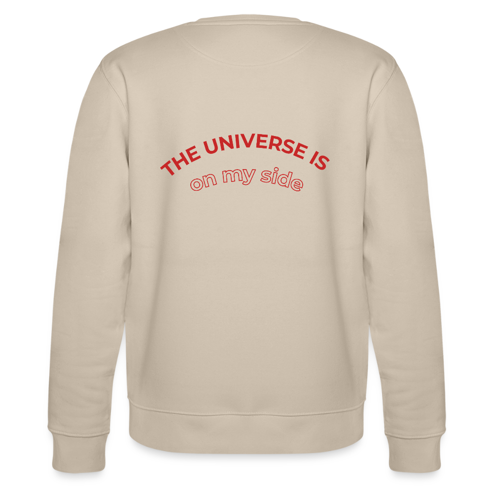 Bio Damen Sweatshirt „The Universe is on my side“ – Spiritueller Pullover aus 100% Bio-Baumwolle - Beige