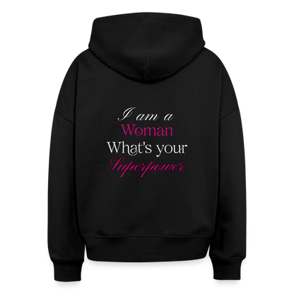 Hoodie – „I am a Woman, What’s your Superpower“ - Schwarz